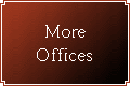 More Offices